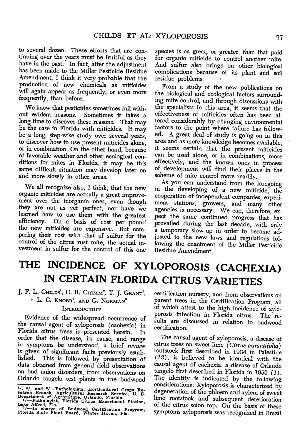 The Incidence of Xyloporosis (Cachexia) in Certain Florida Citrus Varieties