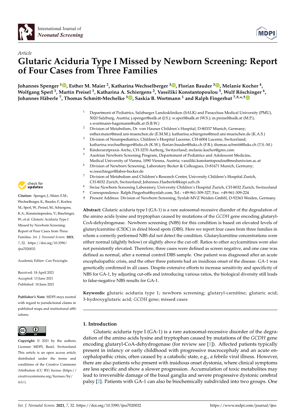 Glutaric Aciduria Type I Missed by Newborn Screening: Report of Four Cases from Three Families