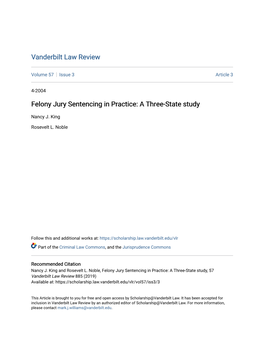 Felony Jury Sentencing in Practice: a Three-State Study