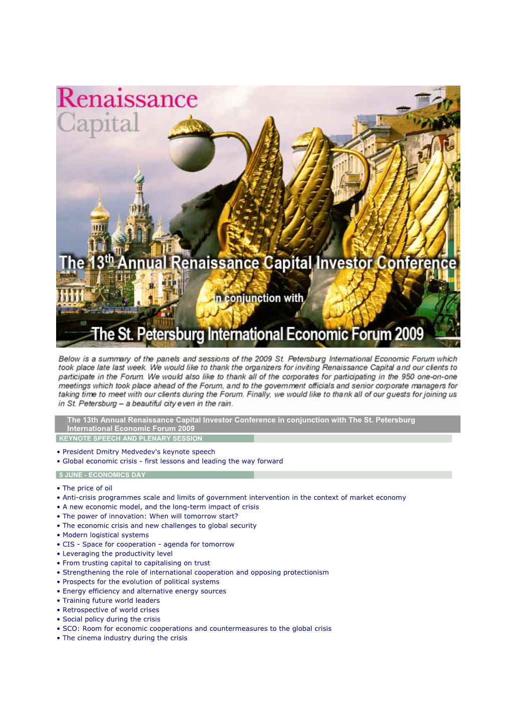 The 13Th Annual Renaissance Capital Investor Conference in Conjunction with the St