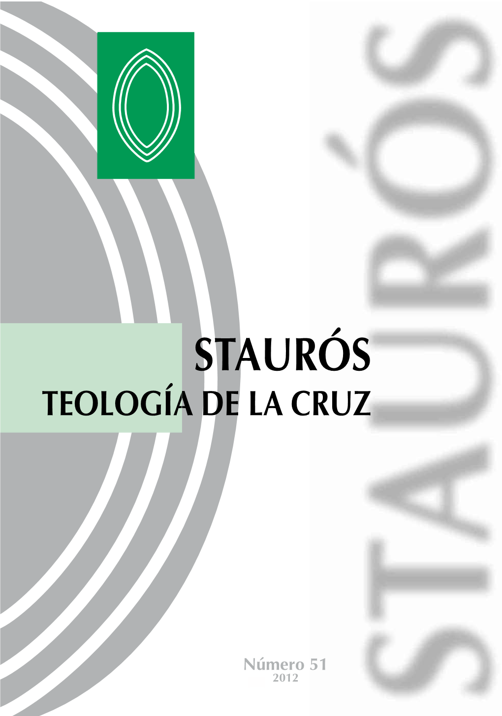 Staurós» Teología De La Cruz