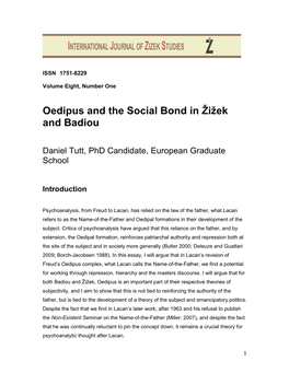 Oedipus and the Social Bond in Žižek and Badiou