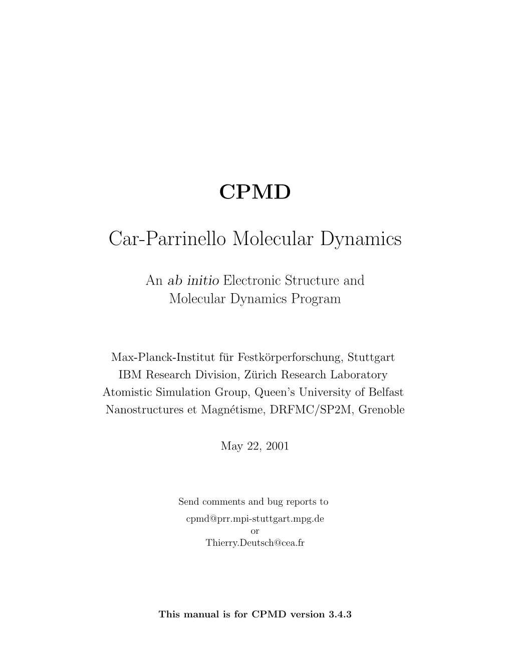 CPMD Car-Parrinello Molecular Dynamics