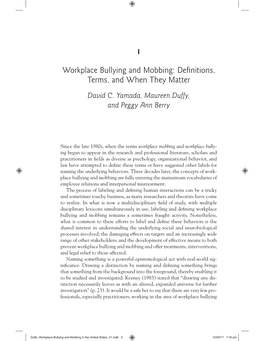 Workplace Bullying and Mobbing: Definitions, Terms, and When They Matter David C