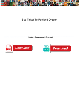 Bus Ticket to Portland Oregon