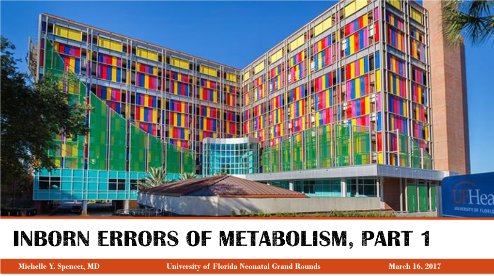 Inborn Errors of Metabolism in Neonates 2