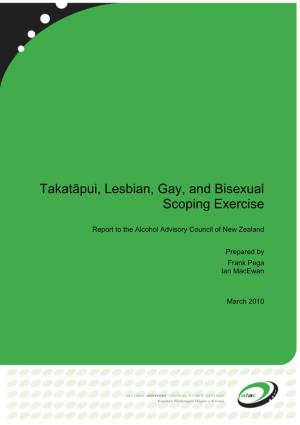 Takatāpui, Lesbian, Gay, and Bisexual Scoping Exercise