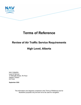 TOR) Document Is to Initiate an Aeronautical Study to Review the Air Traffic Service (ATS) and Aviation Weather Requirements at the High Level Airport (CYOJ)