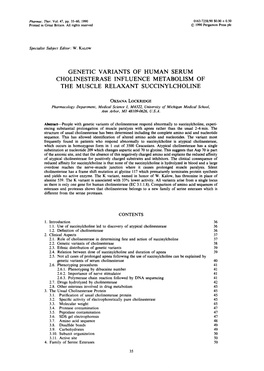 Genetic Variants of Human Serum Cholinesterase Influence Metabolism of the Muscle Relaxant Succinylcholine