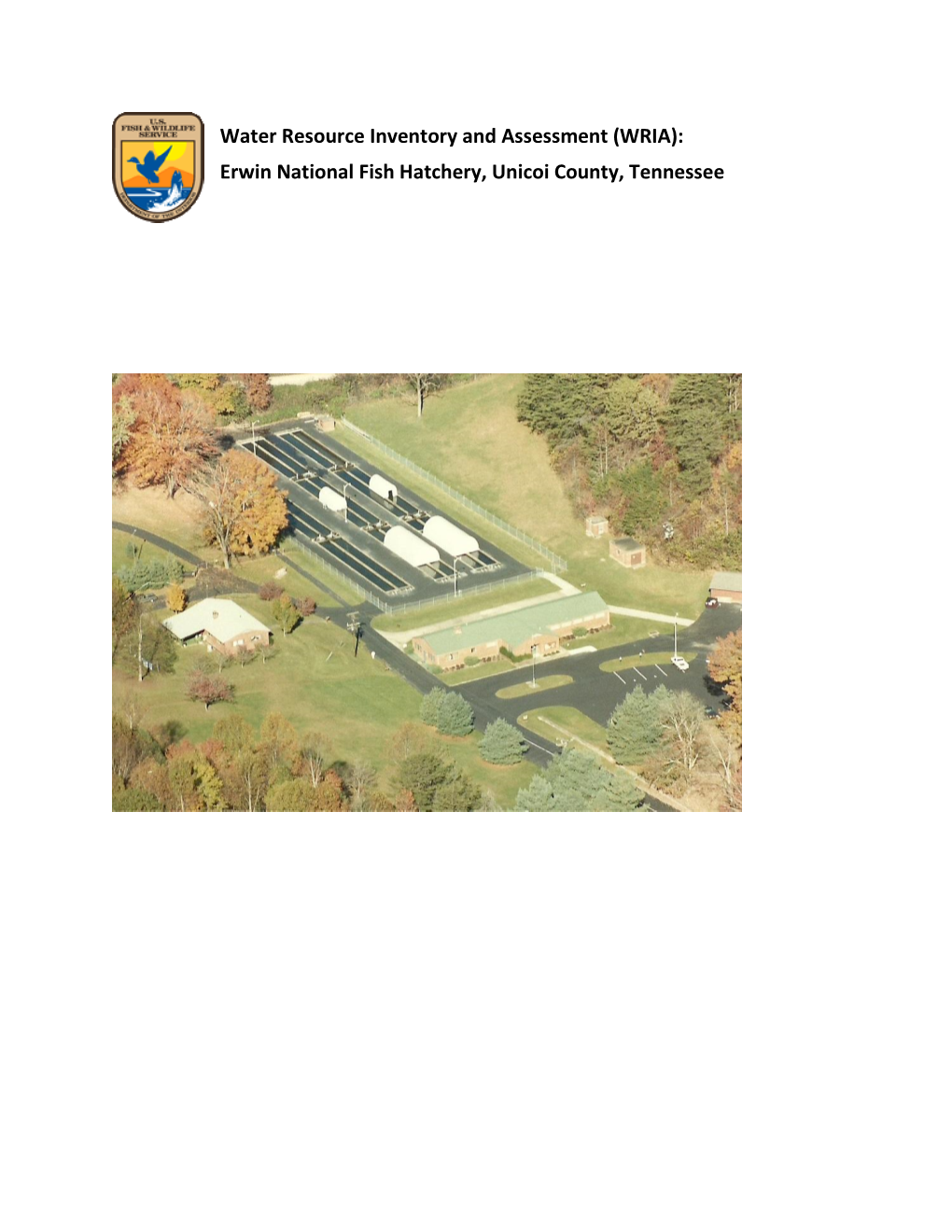 Erwin National Fish Hatchery, Unicoi County, Tennessee