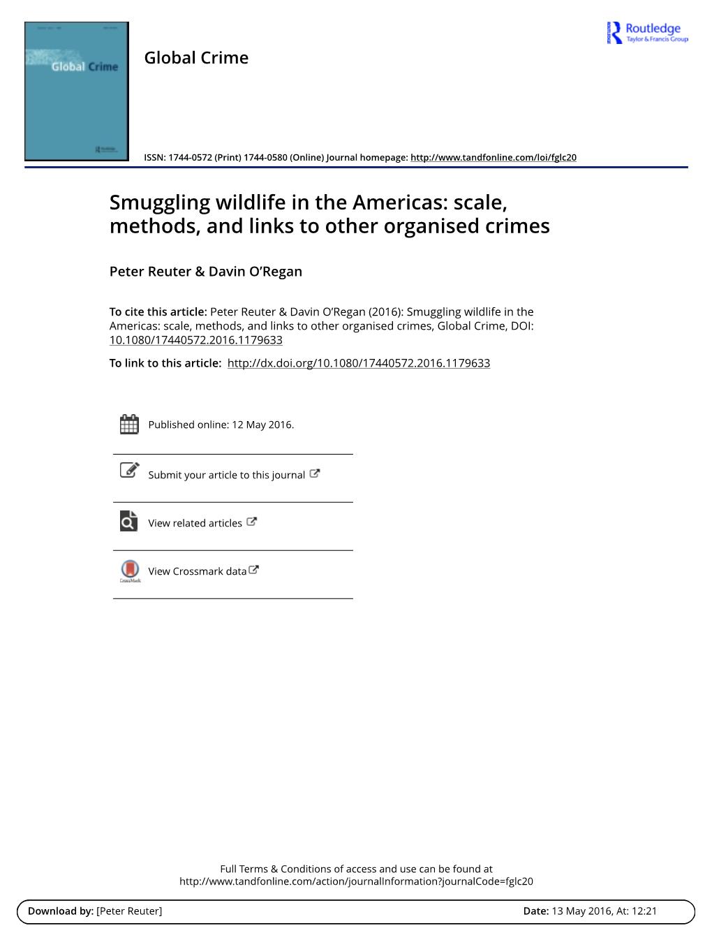Smuggling Wildlife in the Americas: Scale, Methods, and Links to Other Organised Crimes