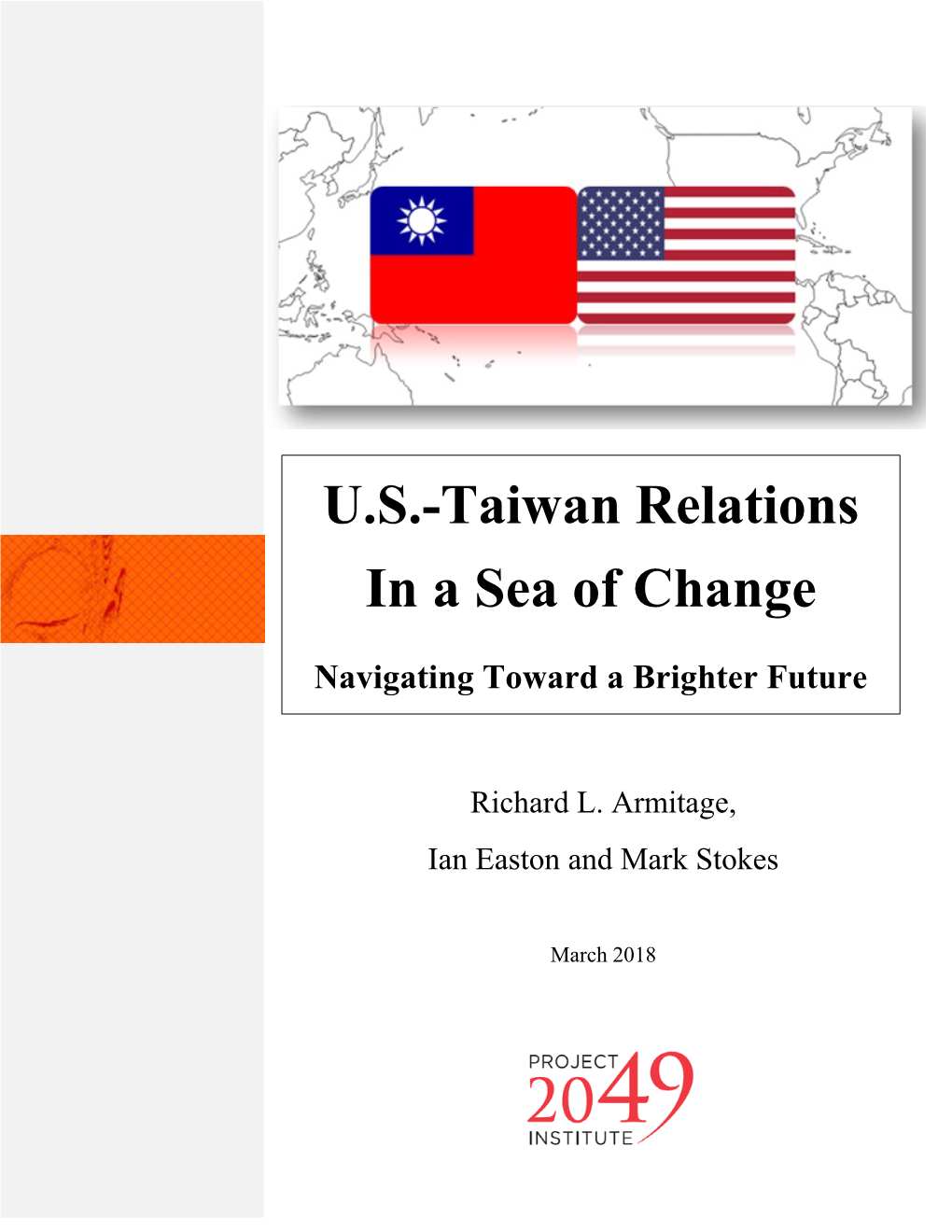 US Taiwan Relations in a Sea Of