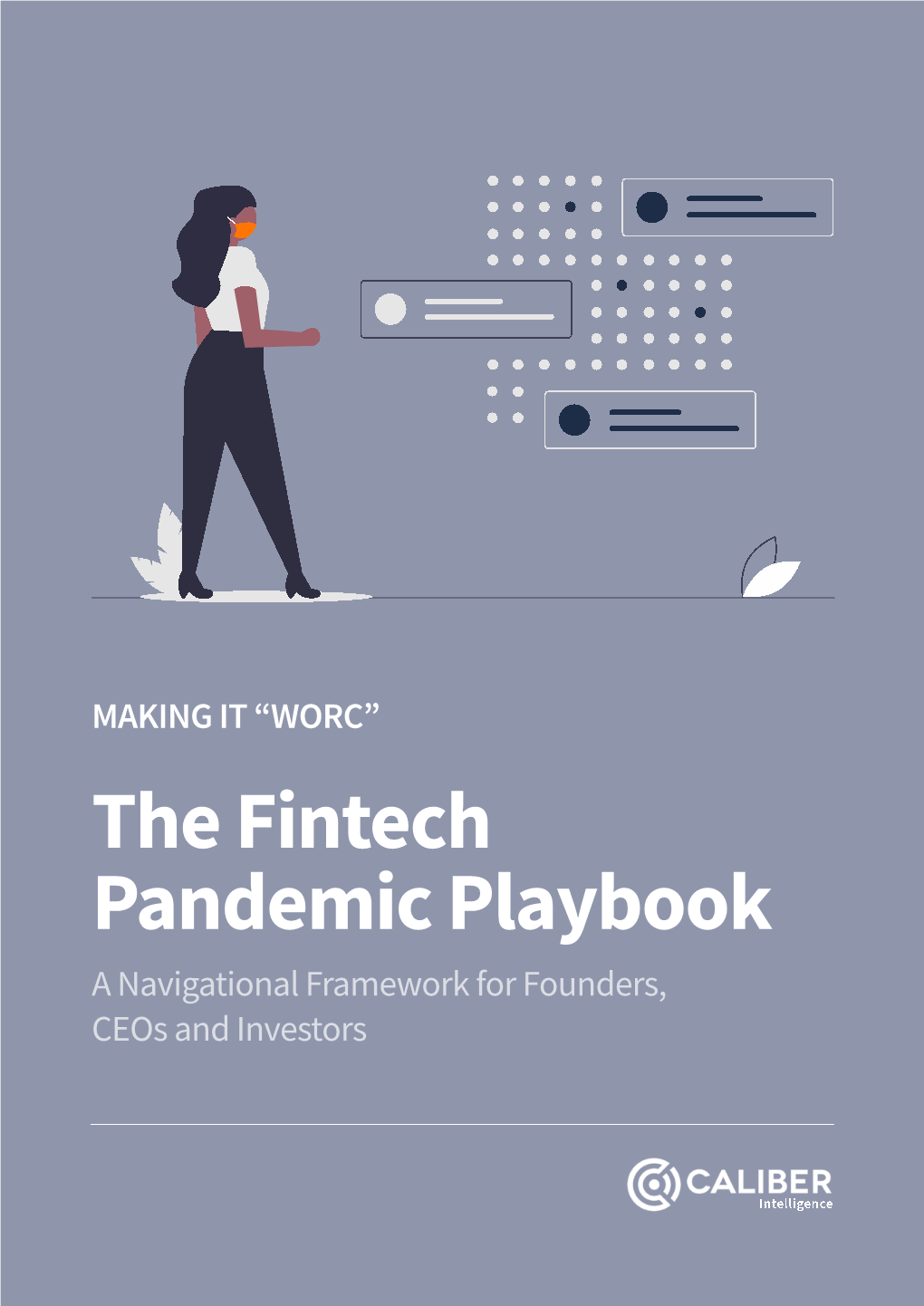 The Fintech Pandemic Playbook a Navigational Framework for Founders, Ceos and Investors