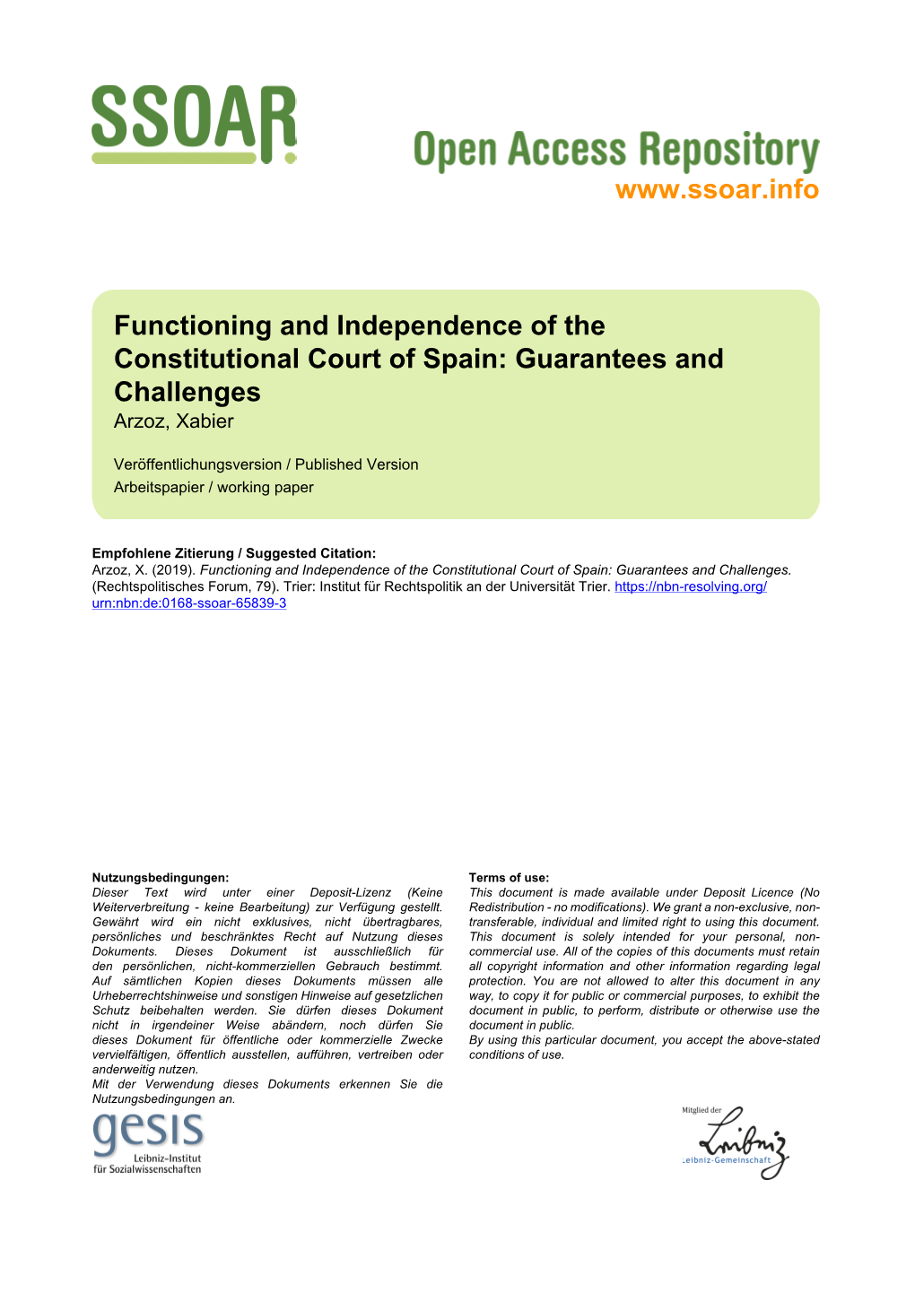 Functioning and Independence of the Constitutional Court of Spain: Guarantees and Challenges Arzoz, Xabier