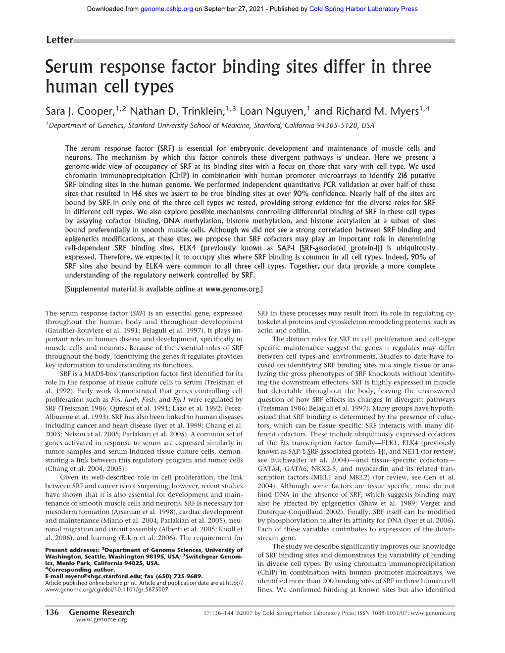 Serum Response Factor Binding Sites Differ in Three Human Cell Types