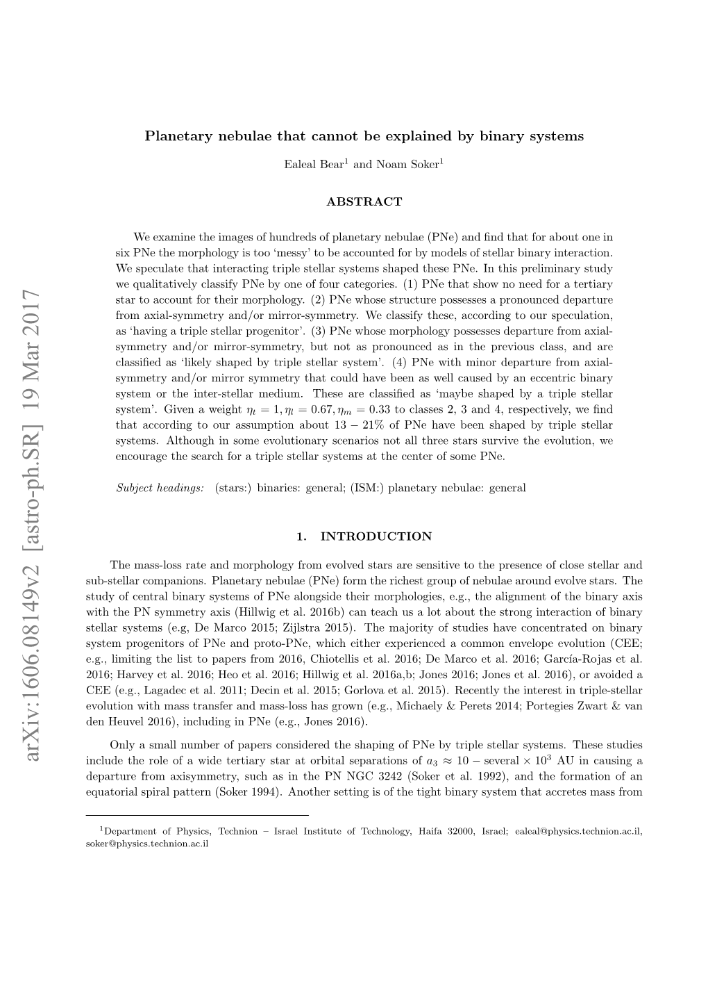 Planetary Nebulae That Cannot Be Explained by Binary Systems