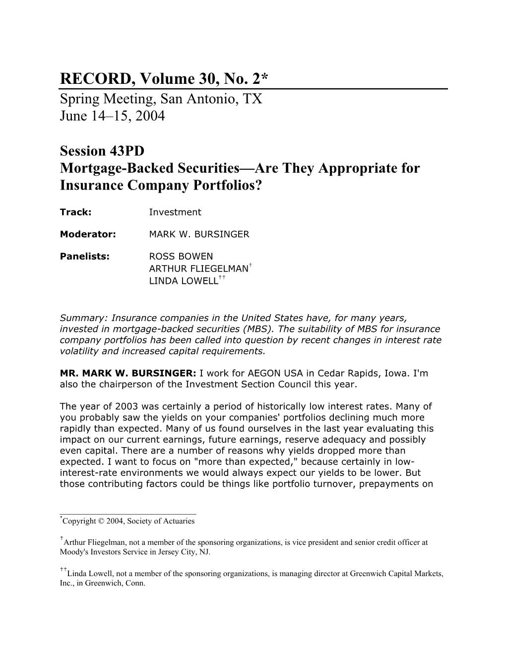 Mortgage-Backed Securities—Are They Appropriate for Insurance Company Portfolios?