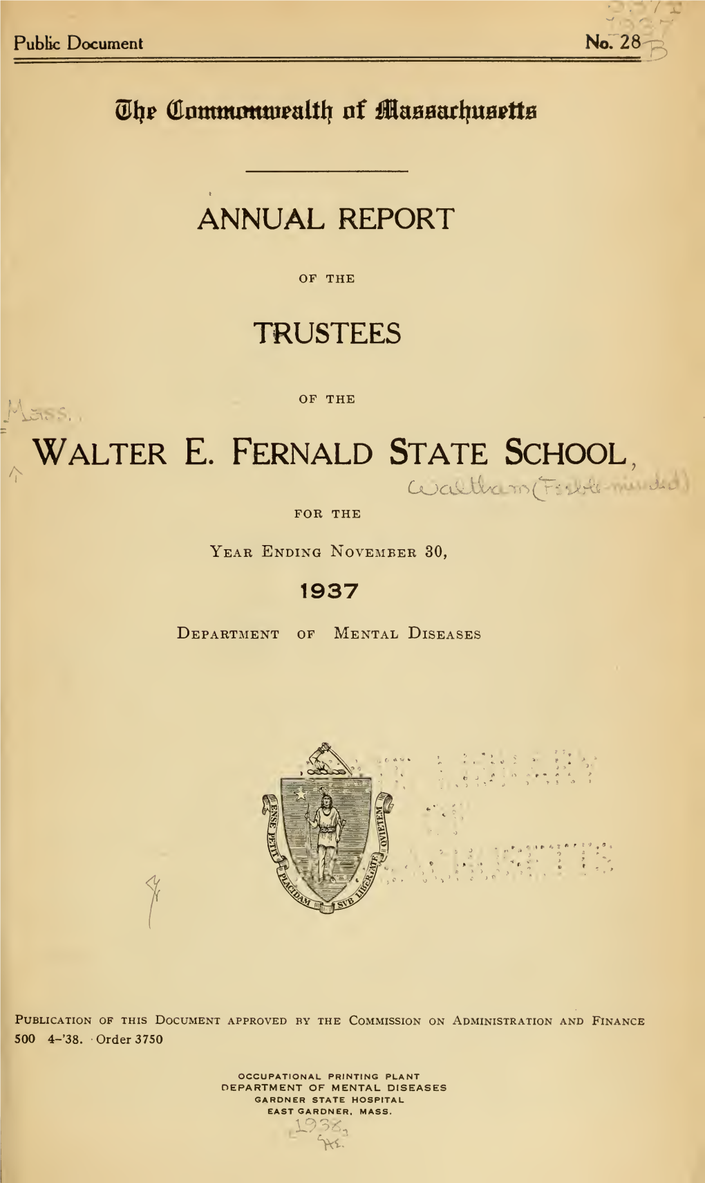 Annual Report of the Trustees of the Walter E. Fernald School at Waltham