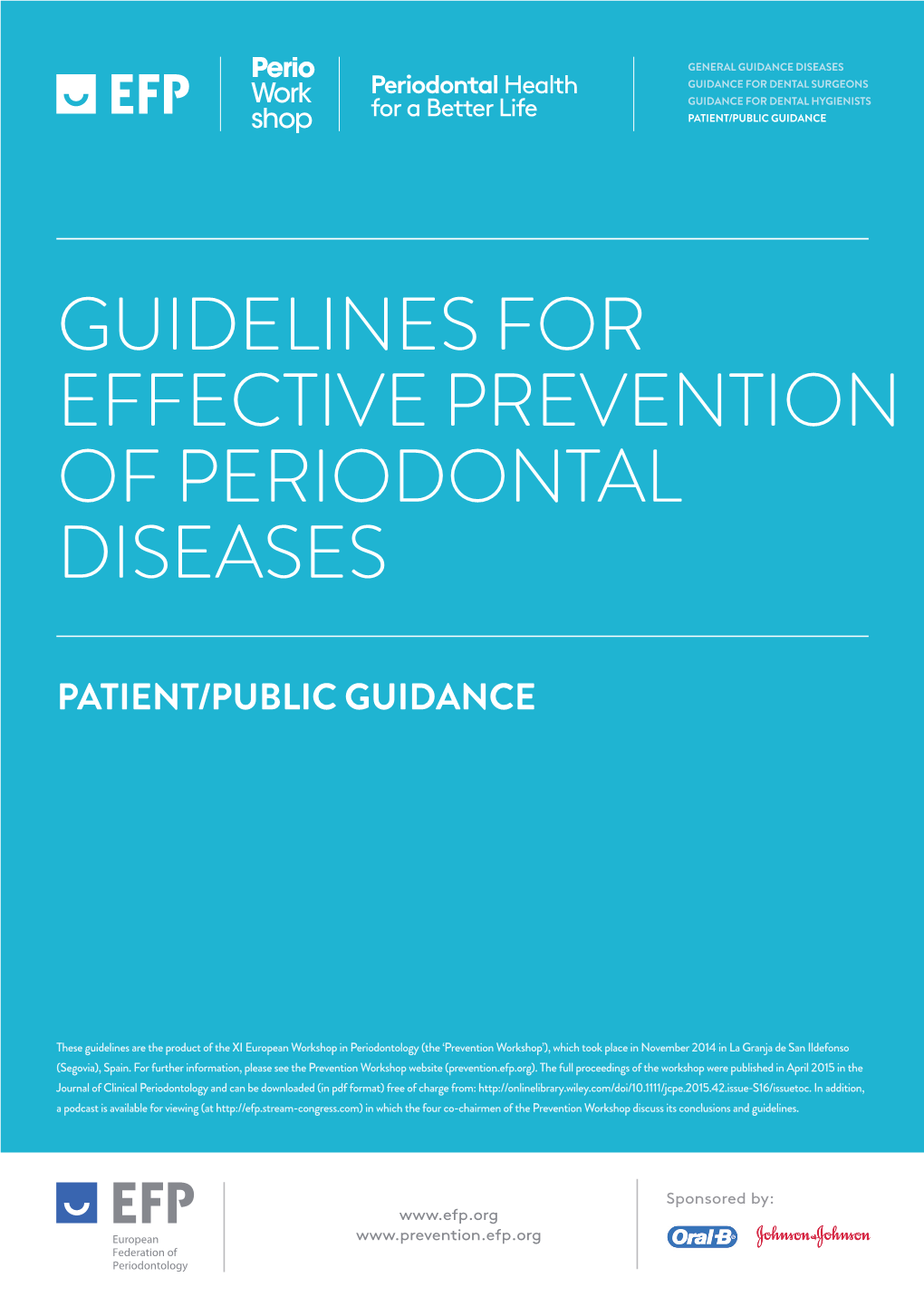 Guidelines for Effective Prevention of Periodontal Diseases