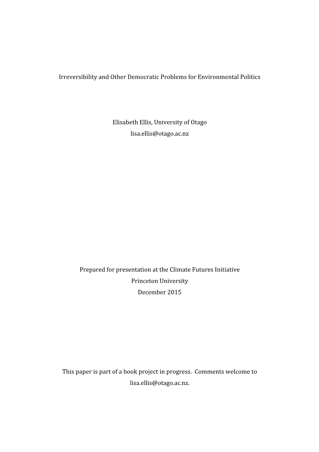 Irreversibility and Other Democratic Problems for Environmental Politics