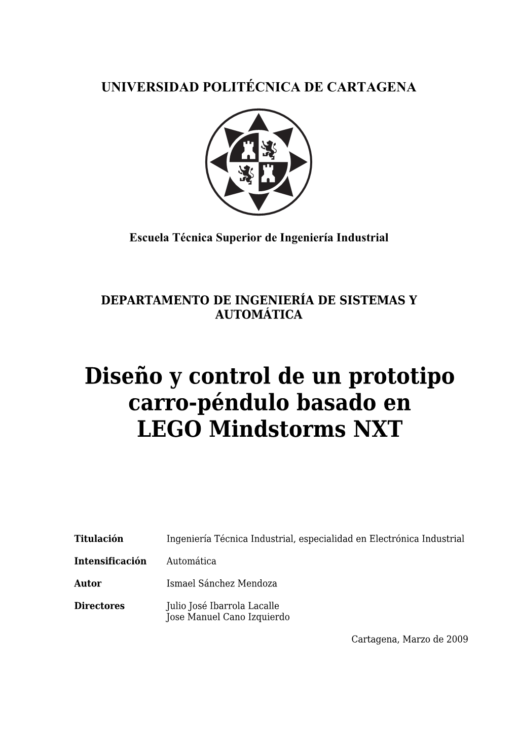 Diseño Y Control De Un Prototipo Carro-Péndulo Basado En LEGO Mindstorms NXT