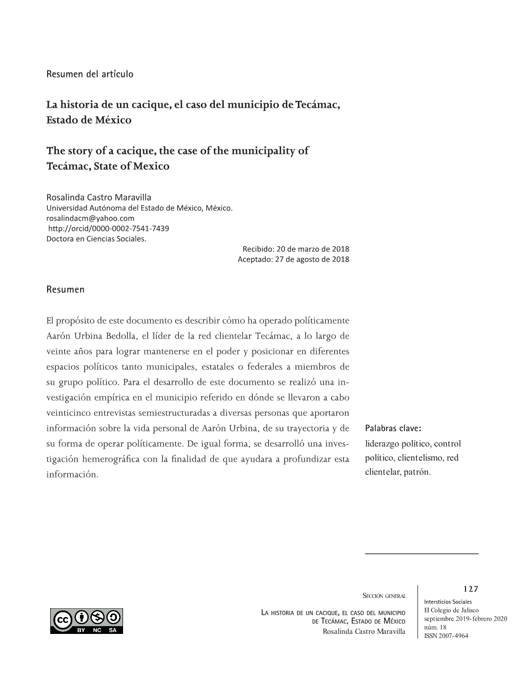 La Historia De Un Cacique, El Caso Del Municipio De Tecámac, Estado De México the Story of a Cacique, the Case of the Municipa