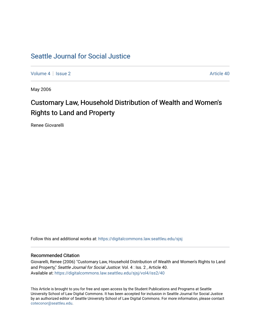 Customary Law, Household Distribution of Wealth and Women's Rights to Land and Property