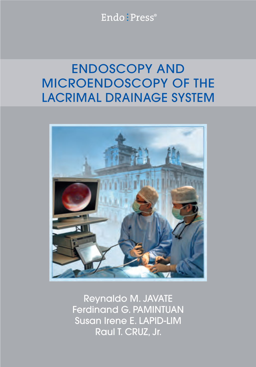 Endoscopy and Microendoscopy of the Lacrimal Drainage System