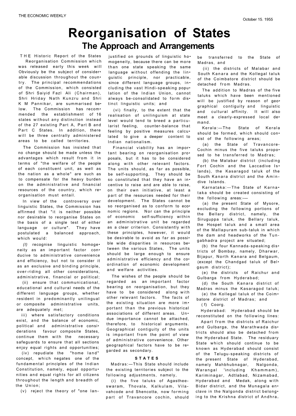 Reorganisation of States the Approach and Arrangements