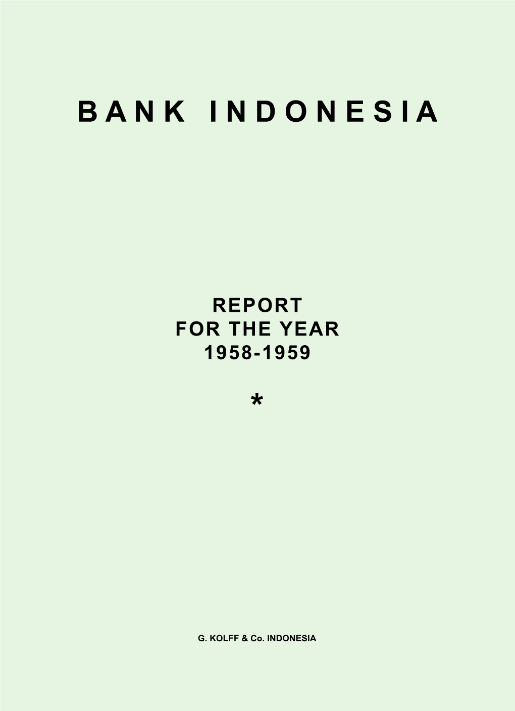 1958-59 Bank Indonesia Annual Report.Pdf