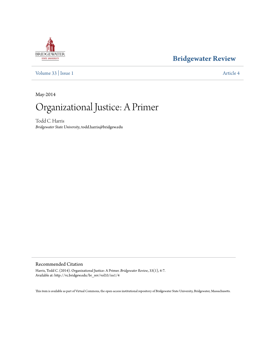 Organizational Justice: a Primer Todd C