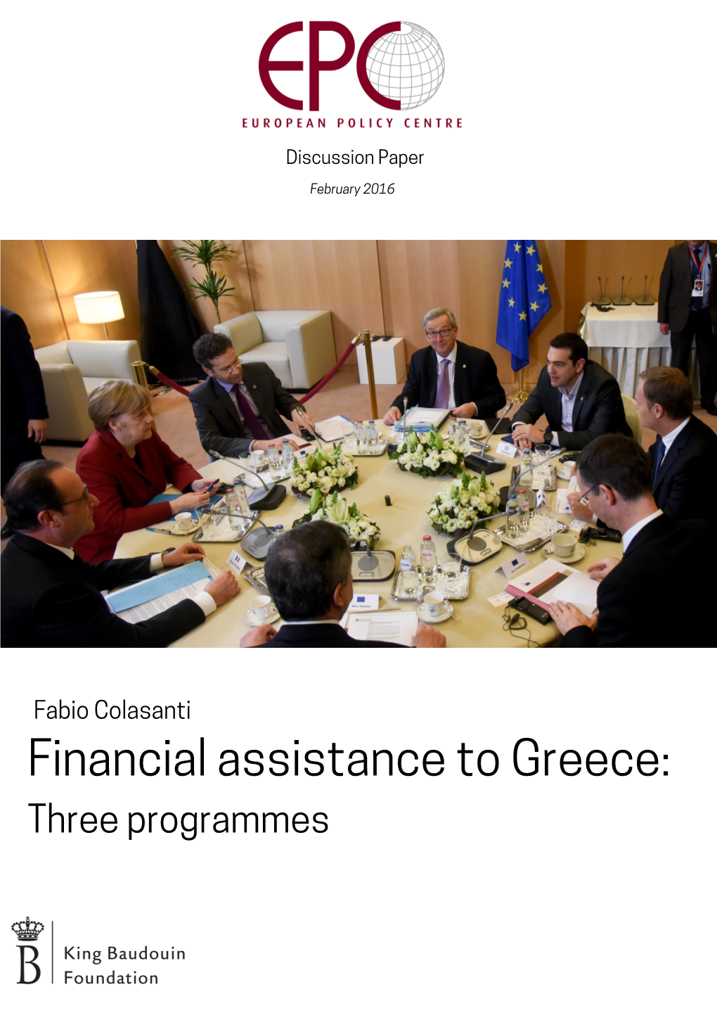 Financial Assistance to Greece: Three Programmes