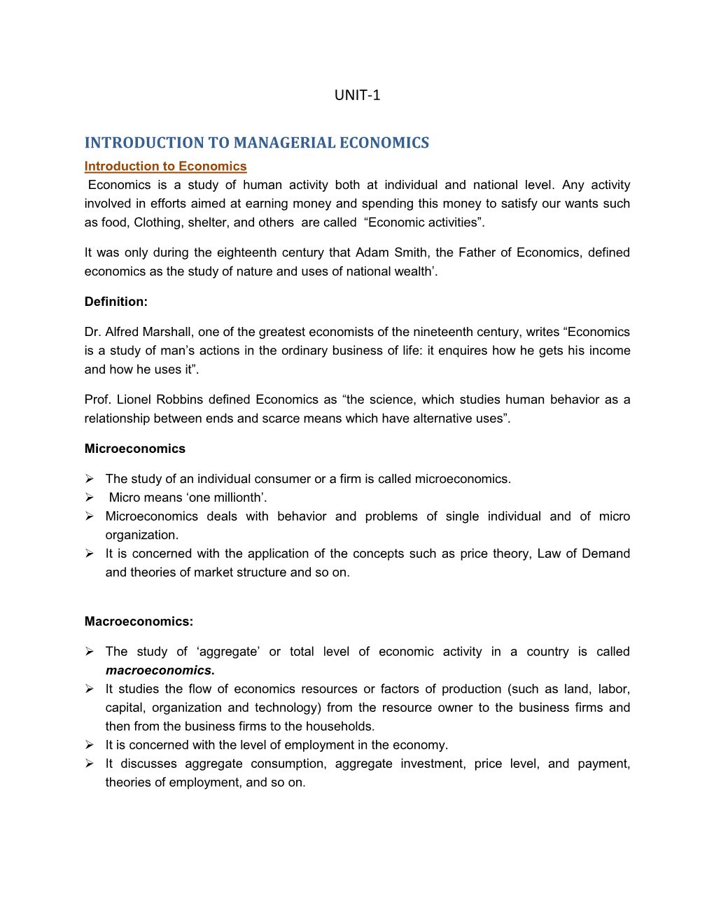 INTRODUCTION to MANAGERIAL ECONOMICS Introduction to Economics Economics Is a Study of Human Activity Both at Individual and National Level