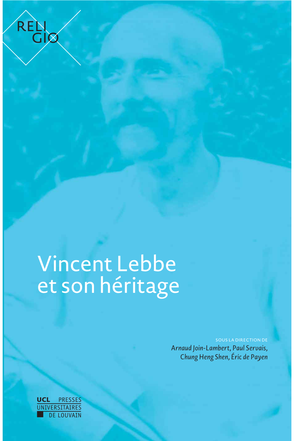 Vincent Lebbe Et Son Héritage