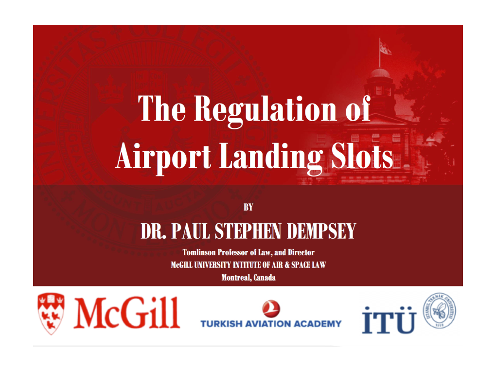 The Regulation of Airport Landing Slots