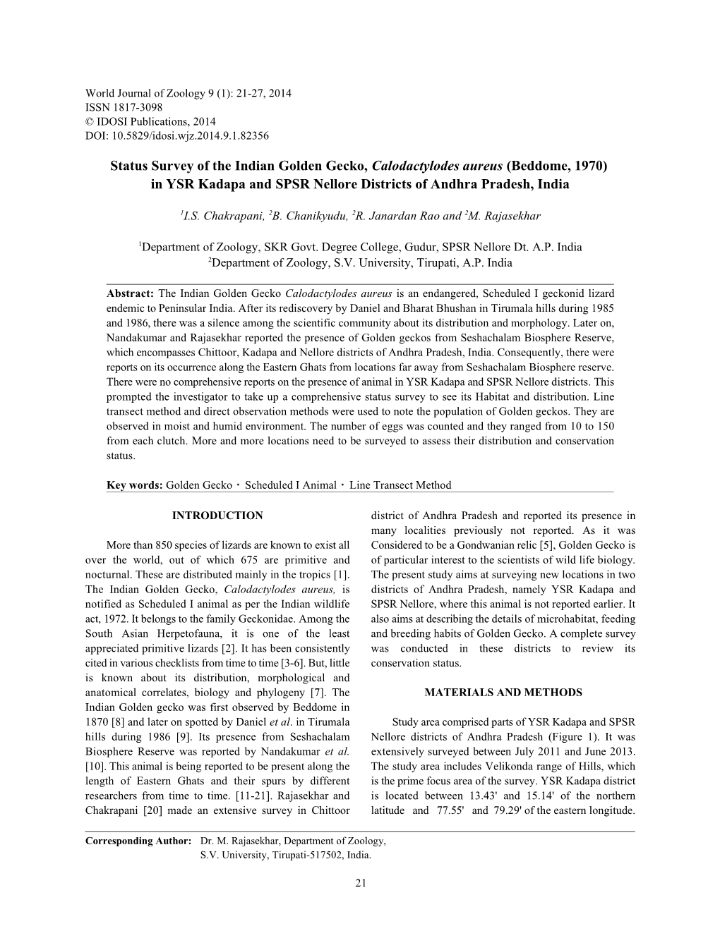 Status Survey of the Indian Golden Gecko, Calodactylodes Aureus (Beddome, 1970) in YSR Kadapa and SPSR Nellore Districts of Andhra Pradesh, India