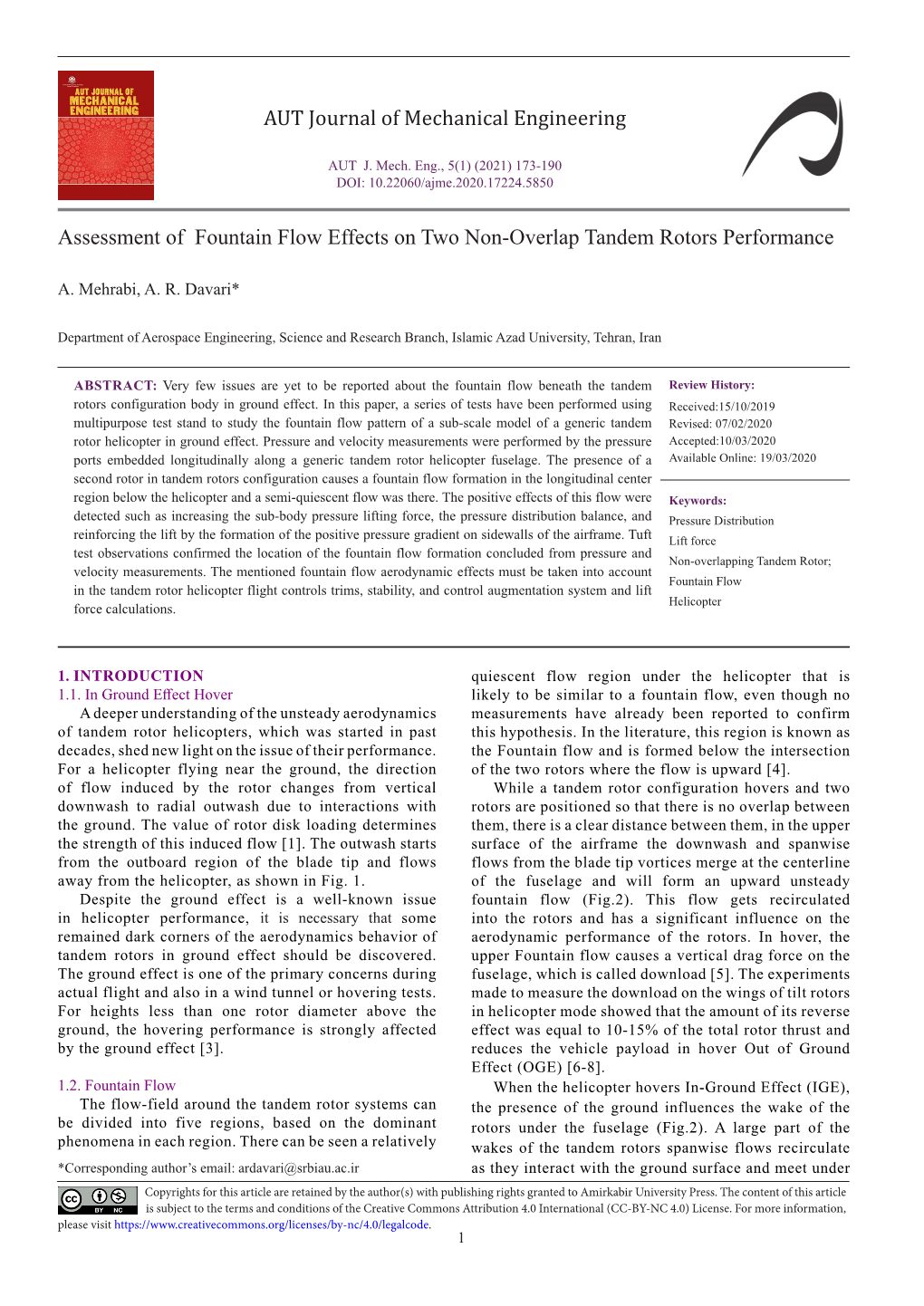 Assessment of Fountain Flow Effects on Two Non-Overlap Tandem Rotors Performance