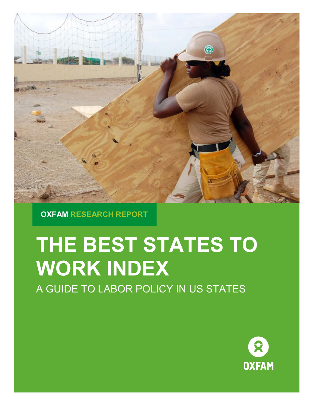 The Best States to Work Index a Guide to Labor Policy in Us States