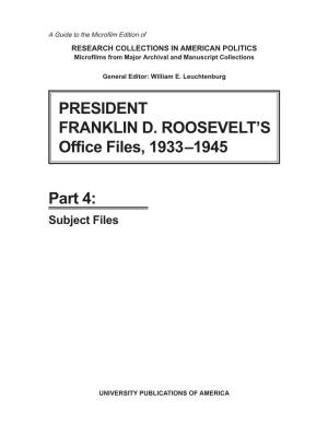 PRESIDENT FRANKLIN D. ROOSEVELT's Office
