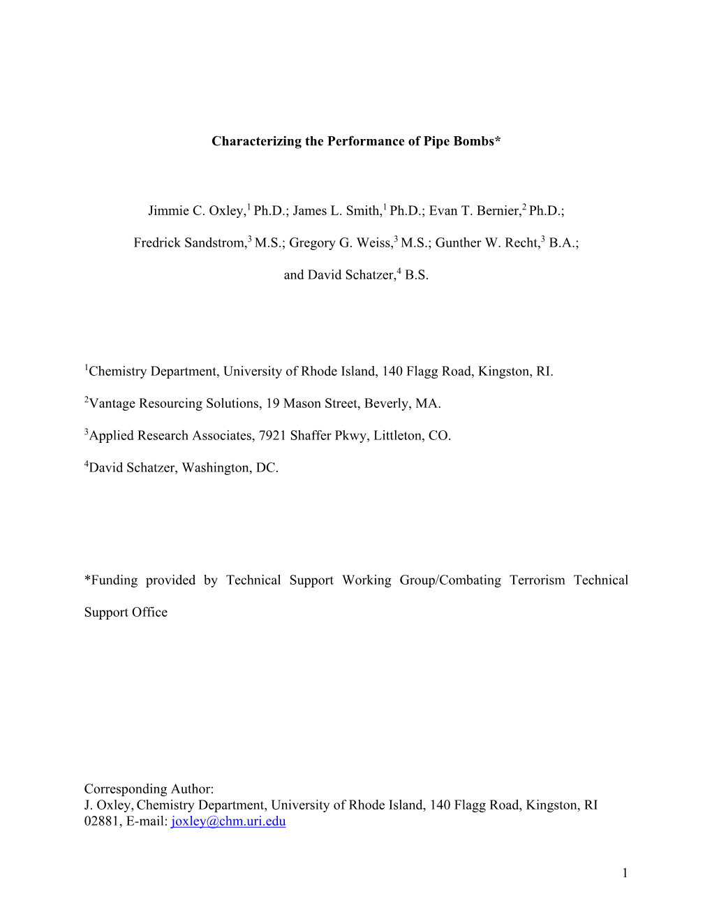 Characterizing the Performace of Pipe Bombs