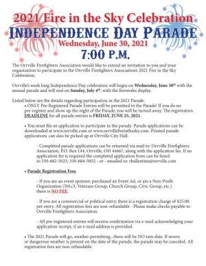 Independence Day Parade Wednesday, June 30, 2021 7:00 P.M