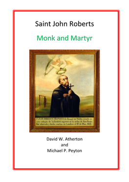Saint John Roberts Monk and Martyr