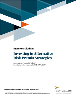 Investing in Alternative Risk Premia Strategies