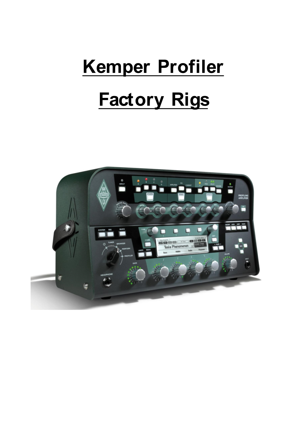 Kemper Profiler Factory Rigs