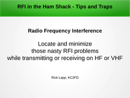 RFI in the Ham Shack - Tips and Traps