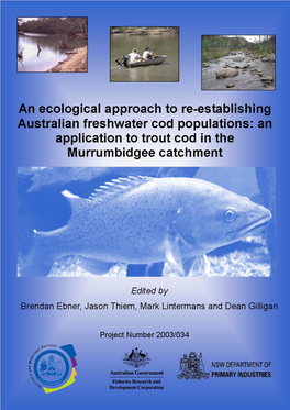 An Ecological Approach to Re-Establishing Australian Freshwater Cod Populations: an Application to Trout Cod in the Murrumbidgee Catchment