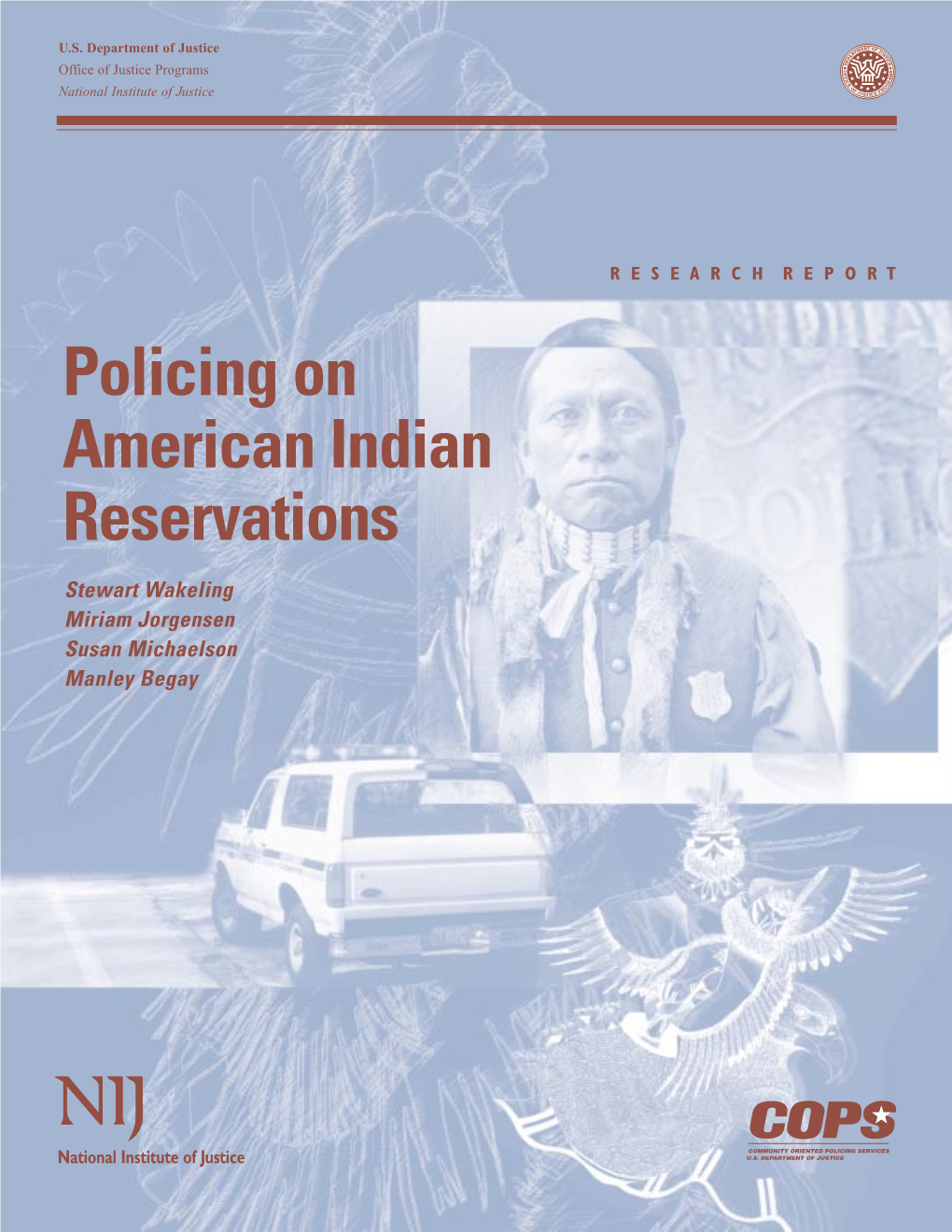 Policing on American Indian Reservations