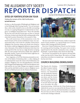 REPORTER DISPATCH Journal of Old Allegheny History and Lore SITES of FORTIFICATION on TOUR Visiting the Remains of the 1863 Fortifications by Ruth Mccartan