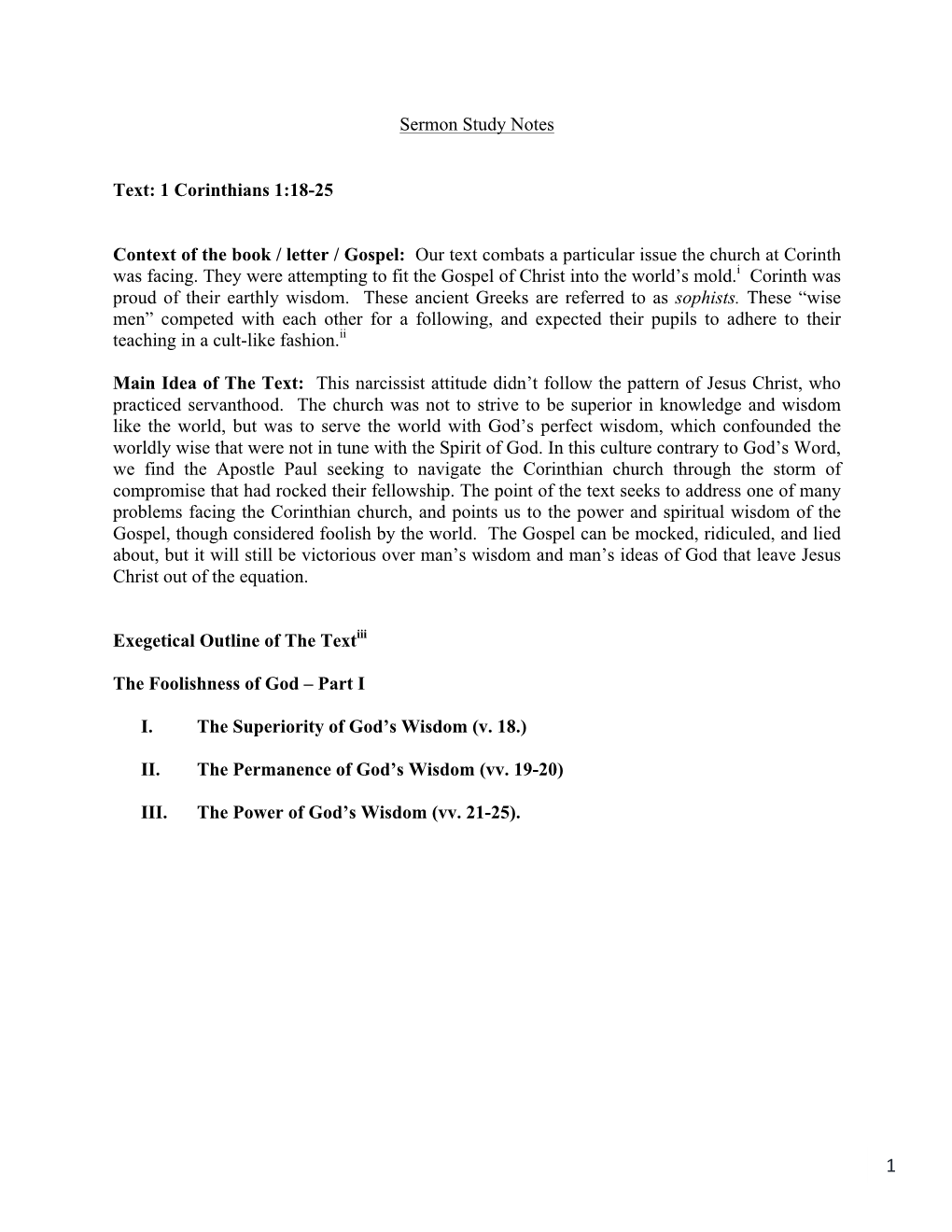 Sermon Study Notes Text: 1 Corinthians 1:18-25