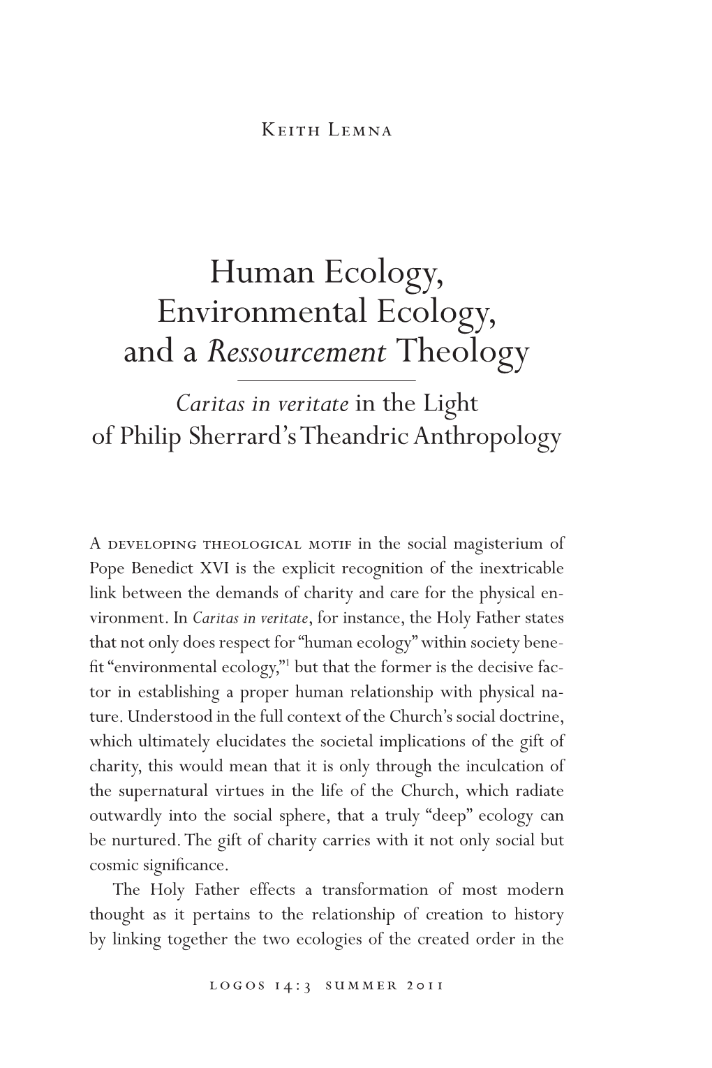 Human Ecology, Environmental Ecology, and a Ressourcement Theology Caritas in Veritate in the Light of Philip Sherrard’S Theandric Anthropology